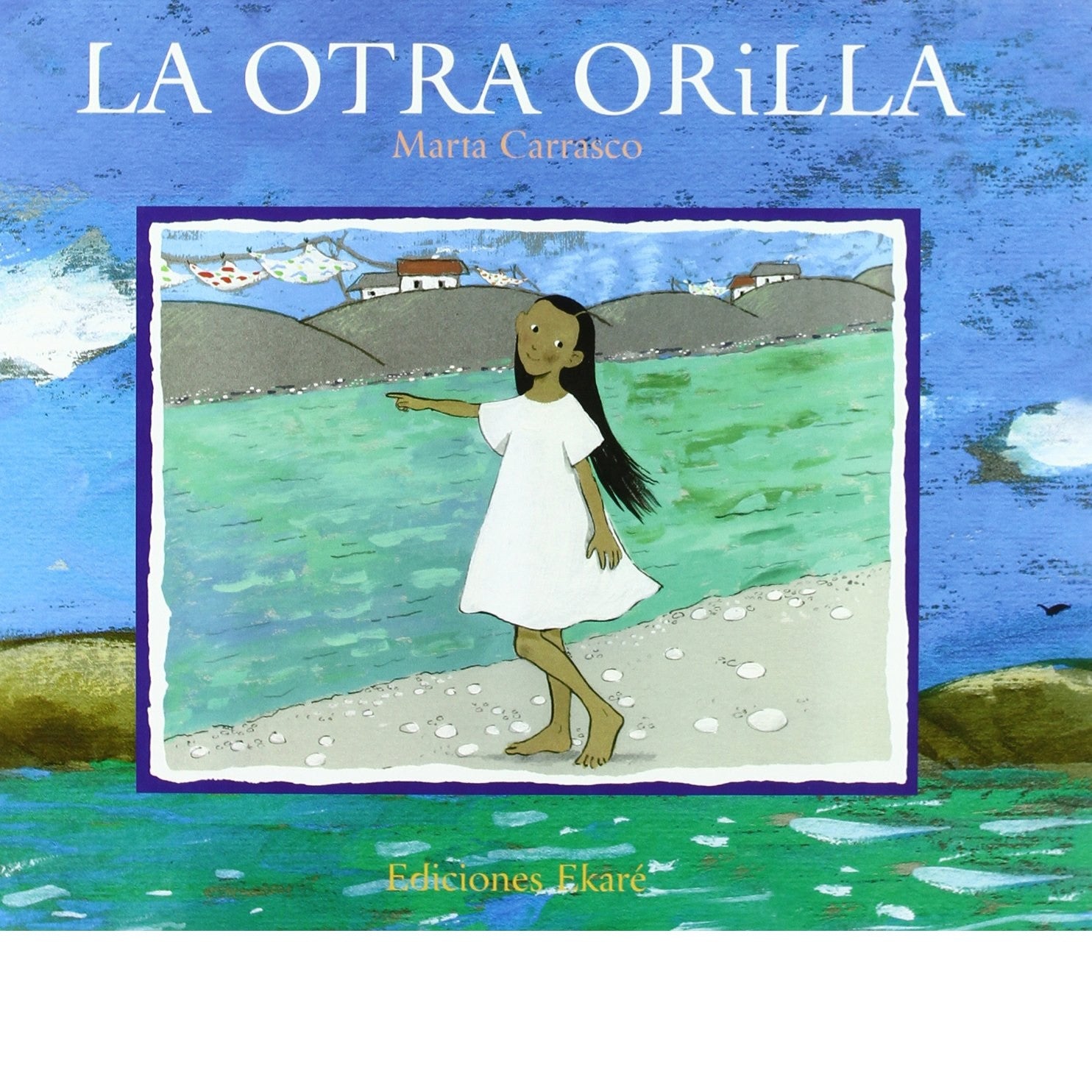 La otra orilla La otra orilla